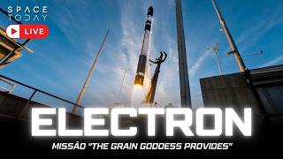 LANÇAMENTO ELECTRON | MISSÃO "THE GRAIN GODDESS PROVIDES" | 2ª TENTATIVA