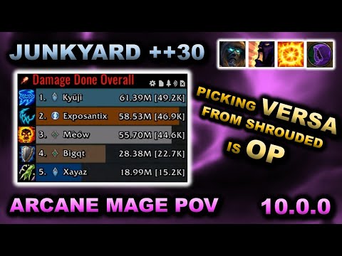 50k overall Arcane Mage 10.0.0 Pre-Patch POV - Junkyard ++30 Tyrannical