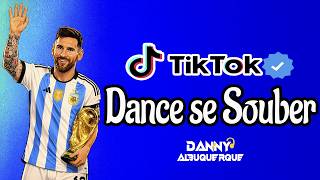 Mashup Viral TikTok - Dance se Souber Novo