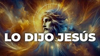 LO DIJO JESÚS Lyrics English Translation