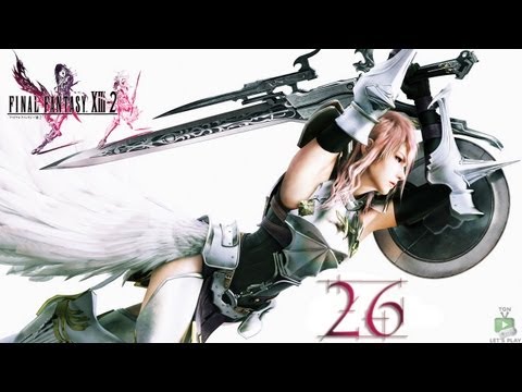 ➜ Final Fantasy XIII-2 - Walkthrough - Part 26 w/ Lori