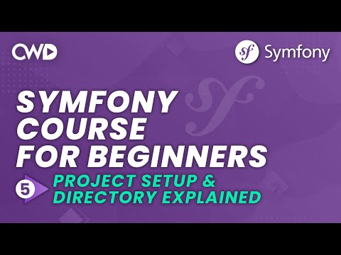Project Setup & Directory Explained | Symfony 6 for Beginners | Learn Symfony 6 from Scratch