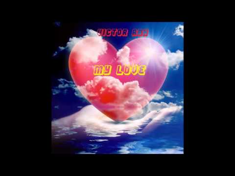 Victor Ark - My Love ( Radio Edit ) POP DANCE 2016