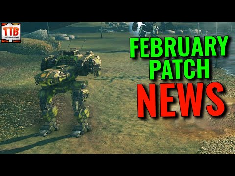 February Patch Notes Reviewed! - MWO News - Mechwarrior Online 2022