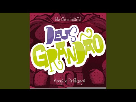 Deus Grandão - Vineyard Piratininga