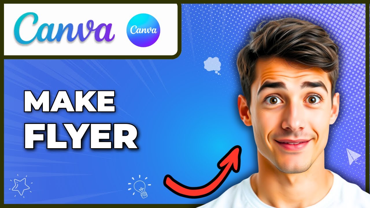 How To Make A Flyer On Canva (Easiest Way) (2026 Guide)