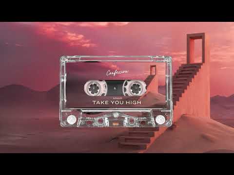 MNNR - Take You High