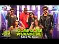 Gore Gore Mukhde Pe BTS Ishq Vishk Rebound Rohit Pashmina Jibraan Naila Badshah Farah Khan
