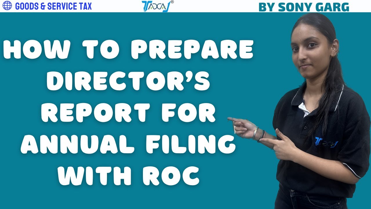 Overview of the Directors' Report in Annual Filing | What is Director's Report & How to Prepare It