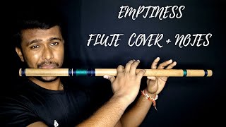 Emptiness Flute Cover + Notes  Tune Mere Jaana Kab