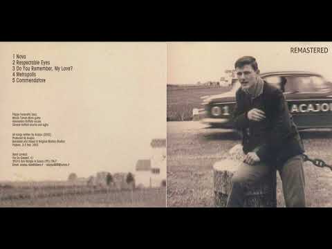 ACAJOU ~ ACAJOU 01 (UNRELEASED) ~ MINI ALBUM 2002 ~ REMASTERED 2023