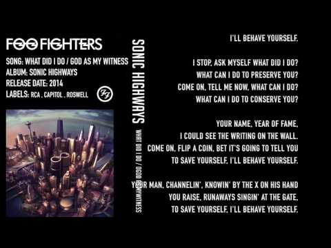 Foo Fighters - What did I do / God as my Witness - Lyrics