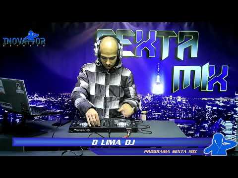 D Lima DJ / DJ Ferrer / DJ Carlos Dynamite  - Programa Sexta Mix - 12.08.2022