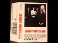 Look Up - Johnny Winter