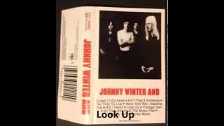 Look Up - Johnny Winter