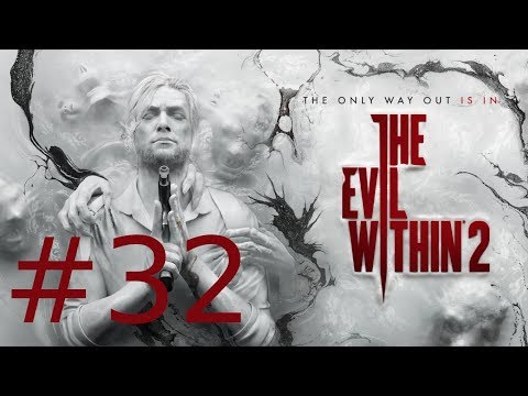 The Evil Within 2: Chapter 12 - Bottomless Pit Playthrough/Walkthrough part 32 [No commentary]