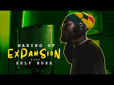Self Boss [Making of EXPANSION]