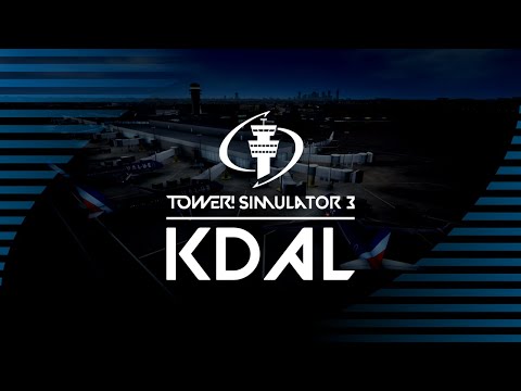 [KDAL] Dallas Love Field Airport by FeelThere for Tower! Simulator 3 - Official Trailer