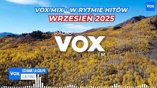 Download lagu WRZESIEŃ W RYTMIE HITÓW 2025 - Oficjalny mix VOX FM mp3