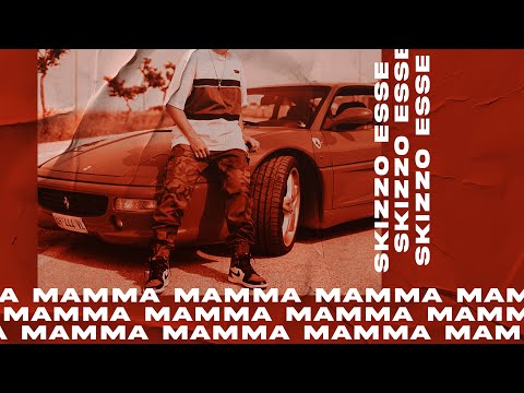 SKIZZO ESSE - MAMMA(prod. Palmi)