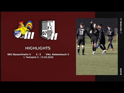 SKG Bauschheim III - Vikt. Kelsterbach II | Testspiel | Highlights | 12.02.2022