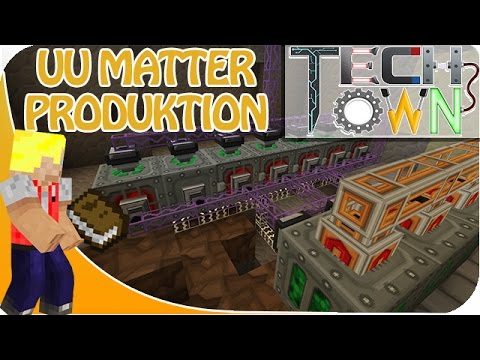 Minecraft TechTown - UU-MATTER PRODUKTION #36 | CastCrafter