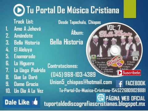 Union 5- "Amo A Jehova" Cd Completo Vol 7 Musica Cristiana Durangue Banda