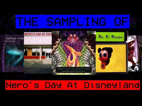 The Sampling Of Nero's Day At Disneyland