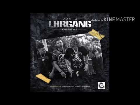 Jon Z – L.H.R GANG (Freestyle) (Prod. High Quality Y Duran The Coach)😈#FREEANUEL