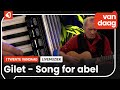 Gilet - Song for Abel | LIVE @ 1Twente Vandaag
