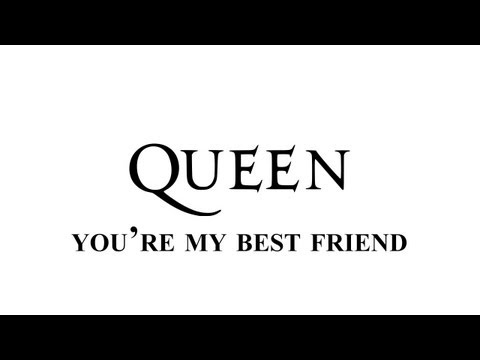 download lagu mp3 mp4 Queen You Re My Best Friend Remastered 2011, download lagu Queen You Re My Best Friend Remastered 2011 gratis, unduh video klip Queen You Re My Best Friend Remastered 2011
