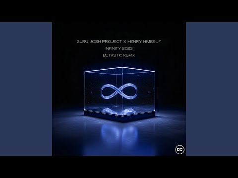 Infinity 2023 (BETASTIC Remix)