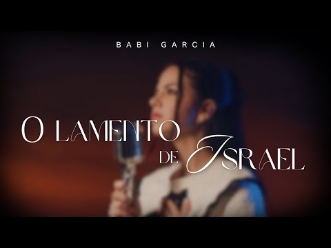 Israeli Wail - Babi Garcia (O Lamento de Israel)