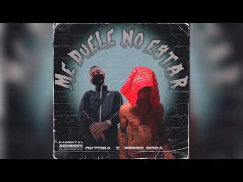 PIRRIS SOSA 181 FT OKTOBA - "ME DUELE NO ESTAR" (Videoclip Oficial)
