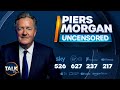 LIVE Piers Morgan Uncensored 22 Jul 22