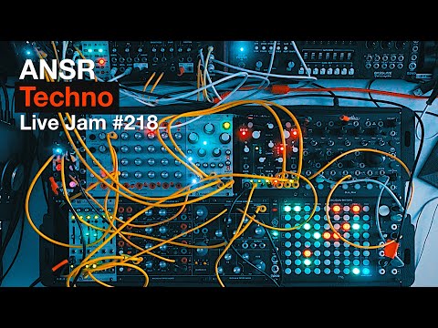 ANSR - Techno Live Jam - 218 with Eurorack Modular Synth