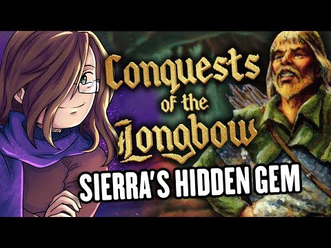 Conquests of the Longbow: Sierra's Hidden Gem - Scarfulhu