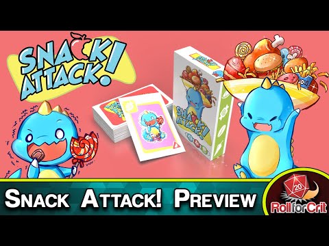 Snack Attack! Kickstarter Preview | Roll For Crit