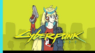 [Vtub] 重甲姬－CyberPunk 2077 #8