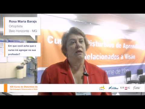 Ortoptista Rosa Maria Barajas (BH) – XXI Curso DARV – Out de 2013