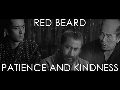 Red Beard (1965) Patience and Kindness | Film Analysis