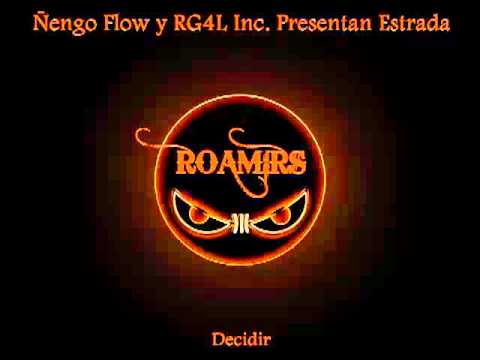 Ñengo Flow y RG4L Inc. Presentan Estrada - Decidir