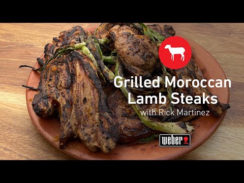 Grilled Moroccan Lamb Steak Recipe | Rick Martinez | Weber Charcoal Gril