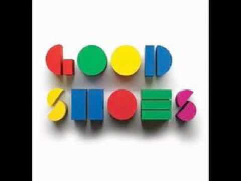 Good Shoes - We Are Not The Same