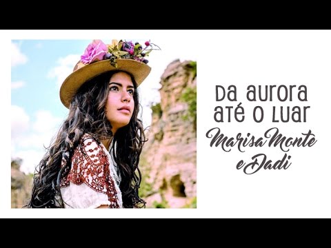 Marisa Monte e Dadi  Da Aurora até o Luar - Trilha Sonora Velho Chico (Legendado) HD.