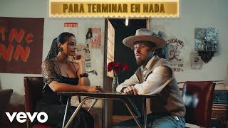 Nanpa Básico - Para terminar en nada (Video Oficial)