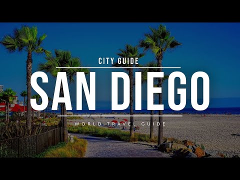 SAN DIEGO City Guide - Attractions & Beaches 2023 | Travel Guide