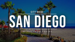 SAN DIEGO City Guide - Attractions & Beaches 2023 | Travel Guide