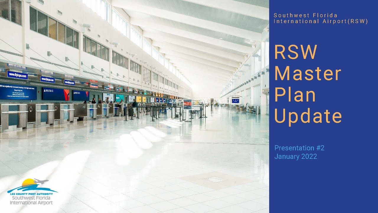 RSW Master Plan Update - Presentation 2