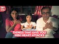 FilterCopy Things That Give You Mini Heart Attacks Ft Devishi Kavita Dhanesh